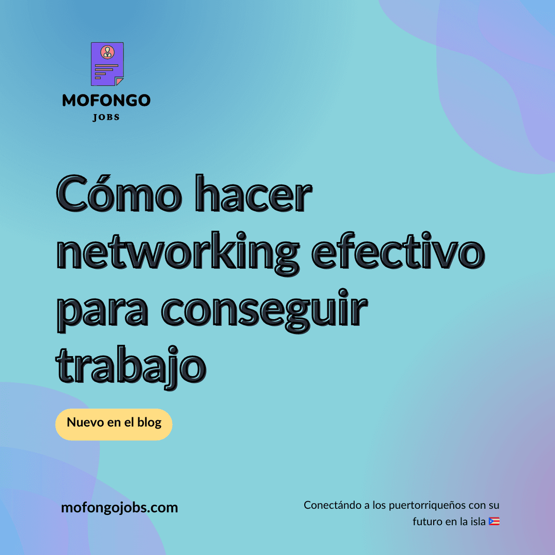Cómo hacer networking efectivo para conseguir trabajo Cómo hacer networking efectivo para conseguir trabajo