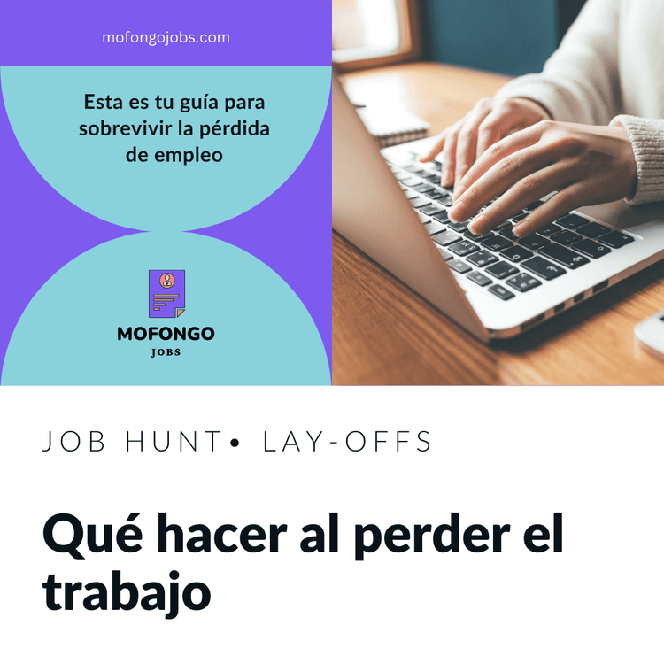 Imagen de alguien en la laptop con el título Qué hacer al perder el trabajo y el subtítulo Esta es tu guía para sobrevivir la pérdida de empleo.
