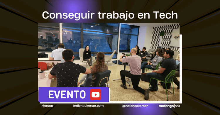 people gathered around Leira. Texto: Evento Conseguir trabajo en tech