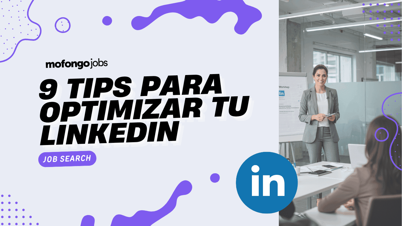 9 tips para optimizar tu linkedin 9 tips para optimizar tu linkedin